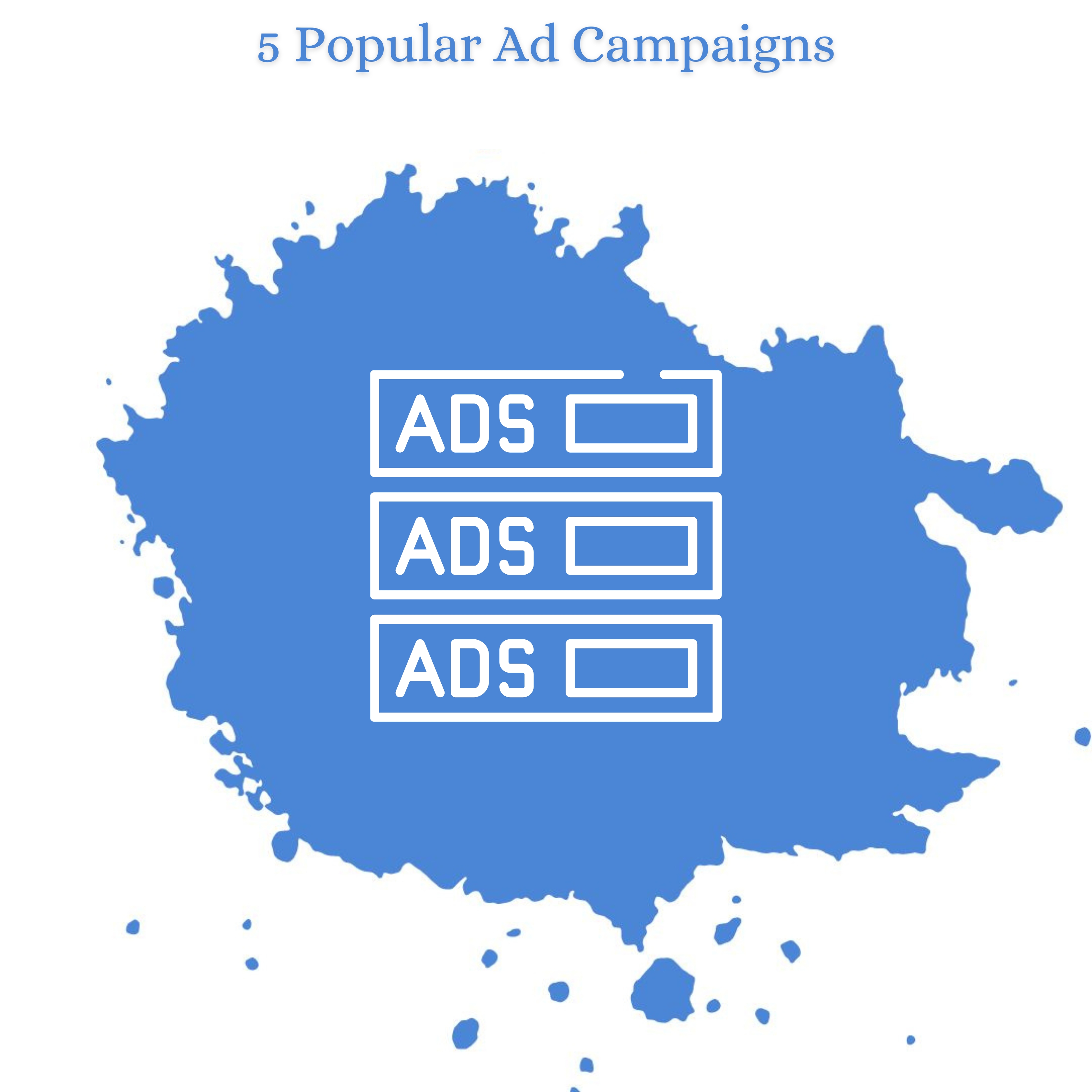 Best Popular Ad Campaigns